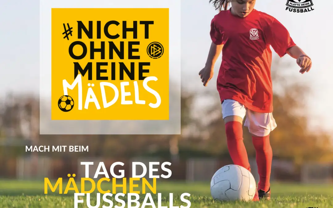 Tag des Mädchenfussballs – „Bring deine Freundin mit!“